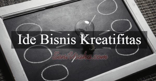 ide-bisnis-kreatifitas