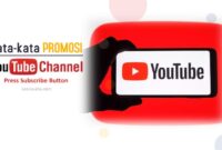 Kata-kata promosi channel di youtube