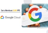 membuat vps di google cloud