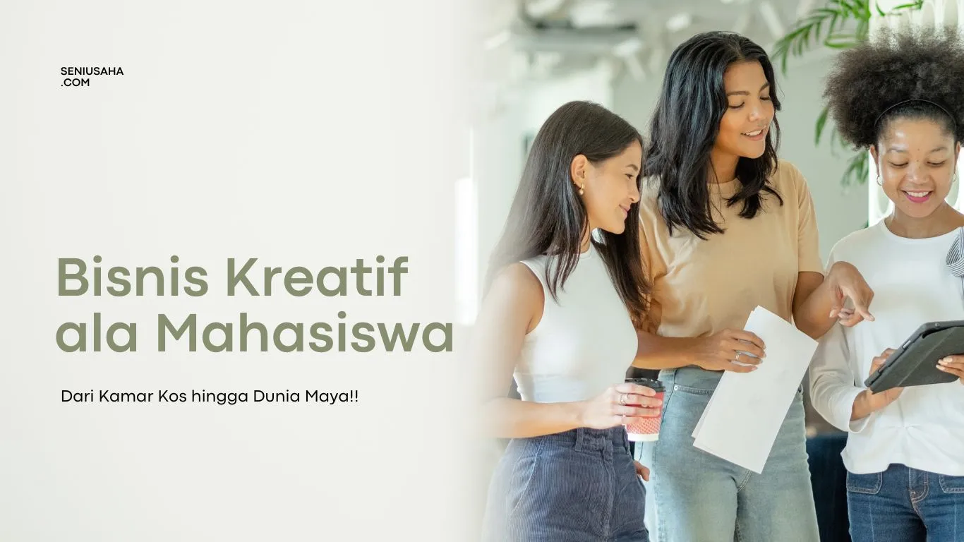 Bisnis Kreatif ala Mahasiswa
